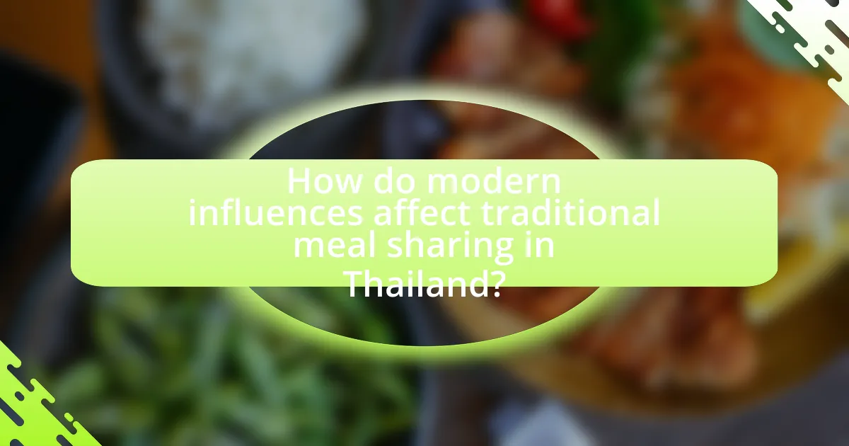 How do modern influences affect traditional meal sharing in Thailand?